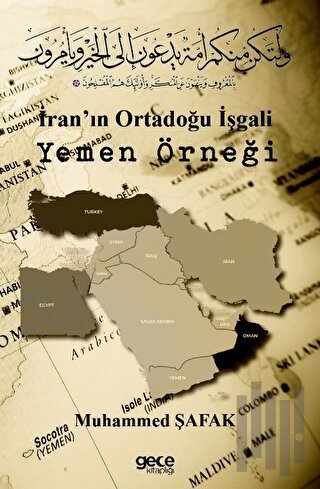 İran'ın Ortadoğu İşgali Yemen Örneği | Kitap Ambarı