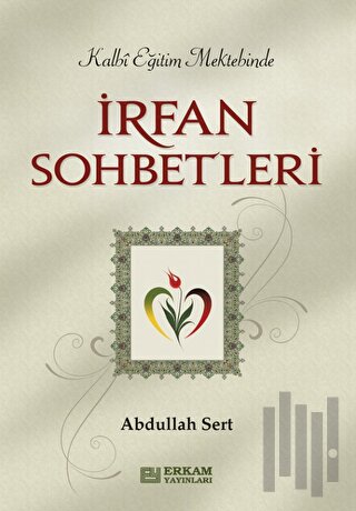 İrfan Sohbetleri | Kitap Ambarı