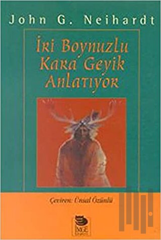 İri Boynuzlu Kara Geyik Anlatıyor | Kitap Ambarı