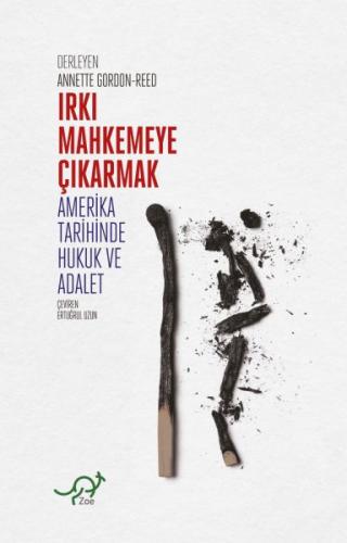 Irkı Mahkemeye Çıkarmak | Kitap Ambarı