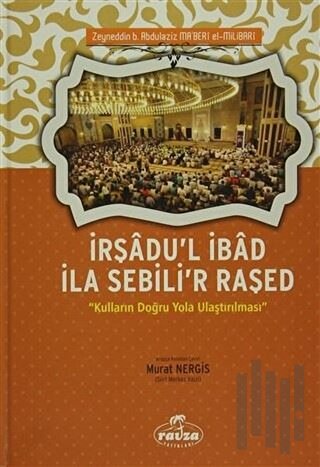 İrşadu'l İbad İla Sebili'r Raşed (Ciltli) | Kitap Ambarı