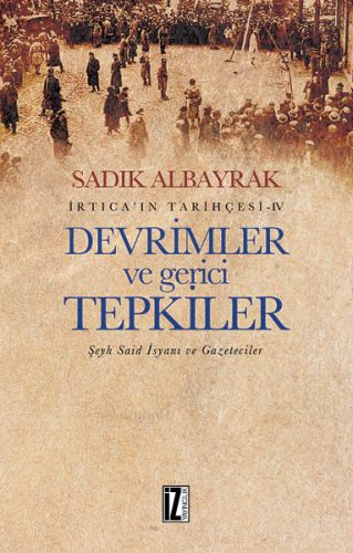 Devrimler ve Gerici Tepkiler | Kitap Ambarı