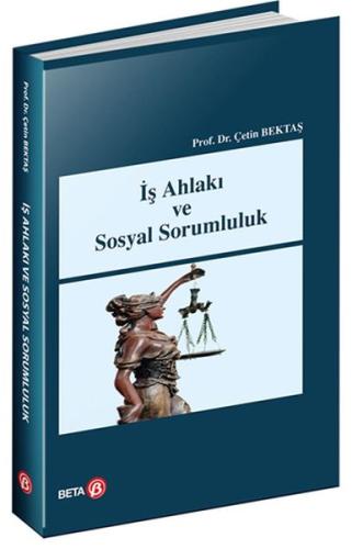 İş Ahlakı ve Sosyal Sorumluluk | Kitap Ambarı