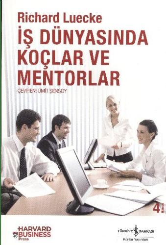 İş Dünyasında Koçlar ve Mentorlar | Kitap Ambarı