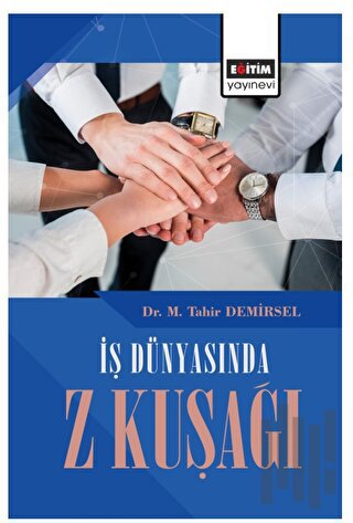 İş Dünyasında Z Kuşağı | Kitap Ambarı