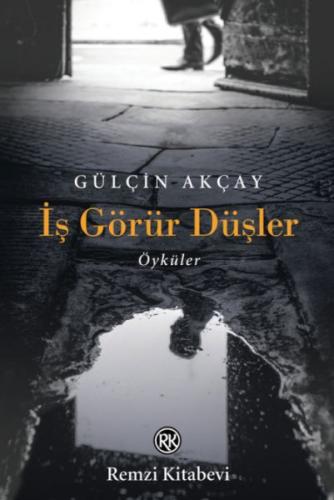 İş Görür Düşler | Kitap Ambarı