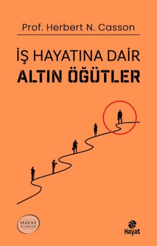 İş Hayatına Dair Altın Öğütler | Kitap Ambarı