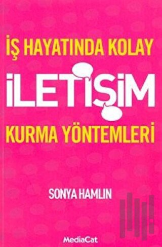 İş Hayatında Kolay İletişim Kurma Yöntemleri | Kitap Ambarı