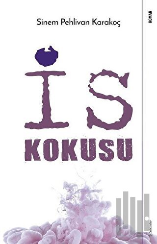 İs Kokusu | Kitap Ambarı