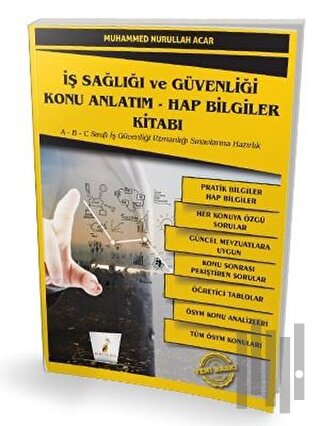 İş Sağlığı ve Güvenliği İSG Konu Anlatım - Hap Bilgiler Kitabı | Kitap