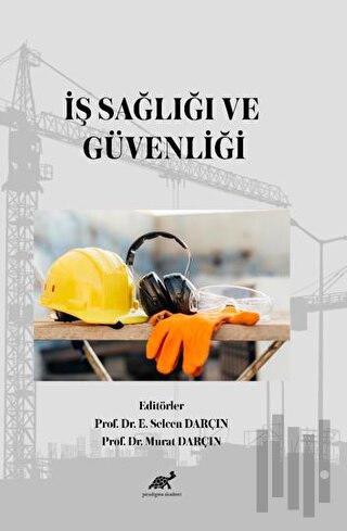 İş Sağlığı ve Güvenliği | Kitap Ambarı