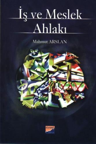 İş ve Meslek Ahlakı | Kitap Ambarı