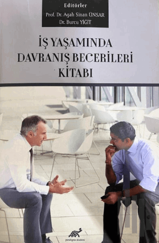 İş Yaşamında Davranış Becerileri Kitabı | Kitap Ambarı