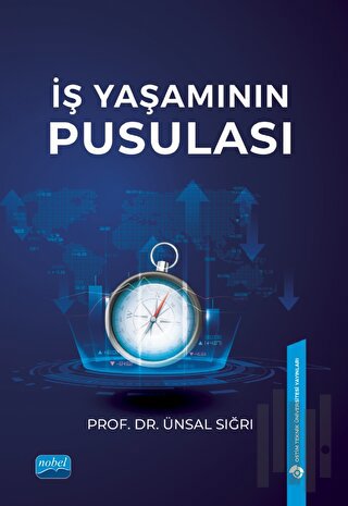 İş Yaşamının Pusulası | Kitap Ambarı