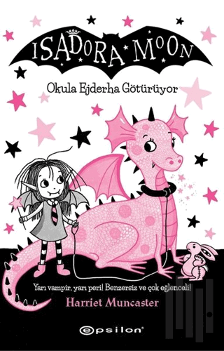 Isadora Moon Okula Ejderha Götürüyor (Ciltli) | Kitap Ambarı