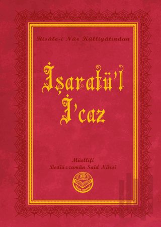 İşaratü'l-İ'caz (Küçük Boy) (Ciltli) | Kitap Ambarı