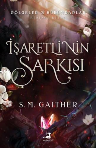 İşaretli’nin Şarkısı | Kitap Ambarı