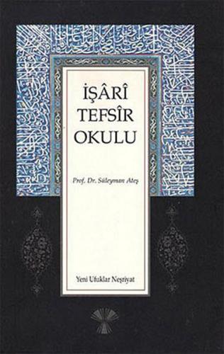 İşari Tefsir Okulu | Kitap Ambarı