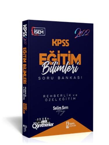 2022 KPSS Eğitim Bilimleri Rehberlik ve Özel Eğitim Soru Bankası | Kit