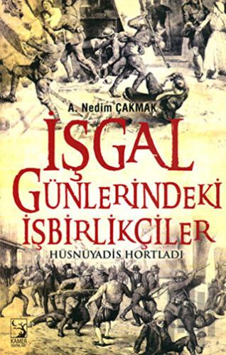 İşgal Günlerindeki İşbirlikçiler | Kitap Ambarı