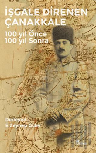 İşgale Direnen Çanakkale | Kitap Ambarı