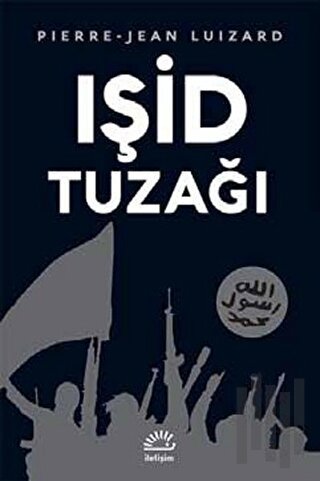 Işid Tuzağı | Kitap Ambarı