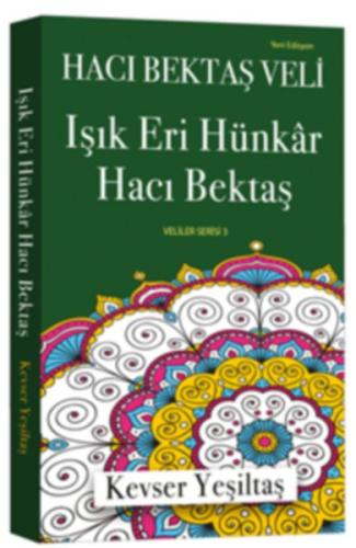 Işık Eri Hünkar Hacı Bektaş | Kitap Ambarı