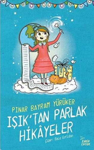 Işık'tan Parlak Hikayeler | Kitap Ambarı