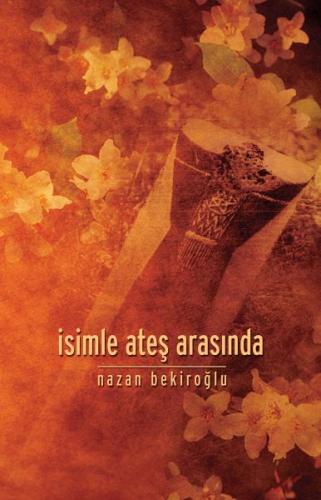 İsimle Ateş Arasında | Kitap Ambarı