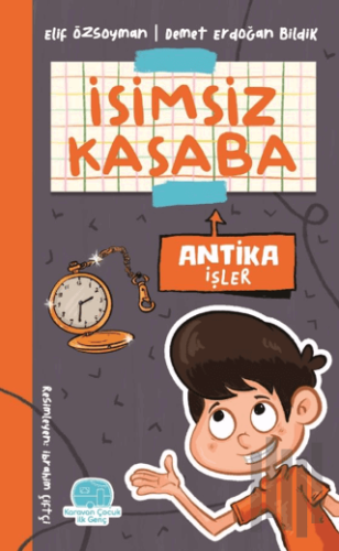 İsimsiz Kasaba - Antika İşler | Kitap Ambarı