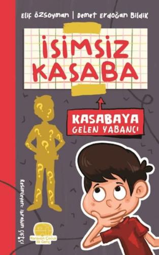 İsimsiz Kasaba - Kasabaya Gelen Yabancı | Kitap Ambarı