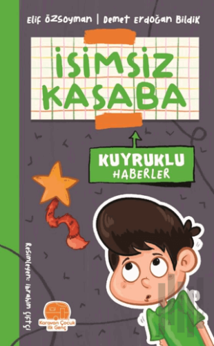 İsimsiz Kasaba - Kuyruklu Haberler | Kitap Ambarı