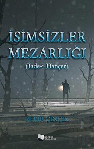 İsimsizler Mezarlığı | Kitap Ambarı