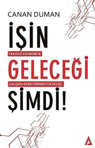 İşin Geleceği Şimdi! | Kitap Ambarı