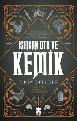 Isırgan Otu ve Kemik | Kitap Ambarı