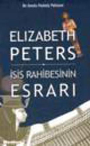 İsis Rahibesinin Esrarı | Kitap Ambarı