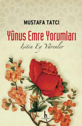 İşitin Ey Yarenler -Yunus Emre Yorumları (Ciltli) | Kitap Ambarı