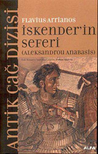 İskender’in Seferi (Aleksandrou Anabasis) | Kitap Ambarı