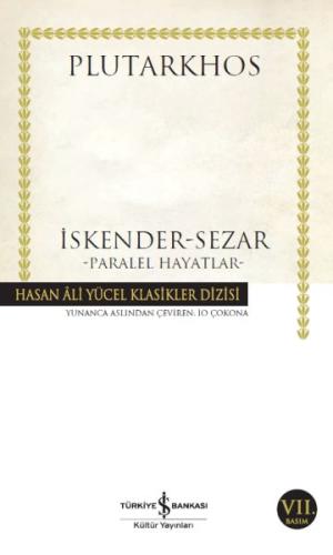 İskender - Sezar - Paralel Hayatlar | Kitap Ambarı