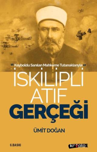 İskilipli Atıf Gerçeği | Kitap Ambarı