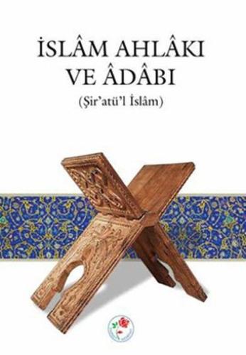 İslam Ahlakı ve Adabı (Ciltli) | Kitap Ambarı