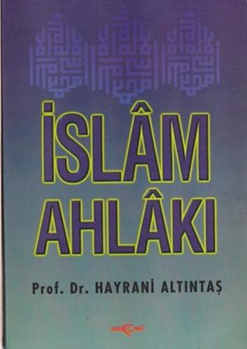 İslam Ahlakı | Kitap Ambarı