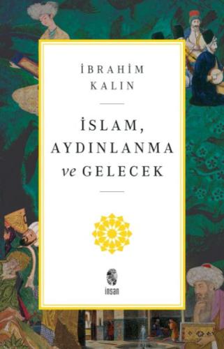 İslam, Aydınlanma ve Gelecek | Kitap Ambarı