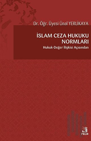 İslam Ceza Hukuku Normları | Kitap Ambarı