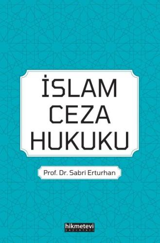 İslam Ceza Hukuku | Kitap Ambarı