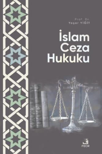 İslam Ceza Hukuku | Kitap Ambarı