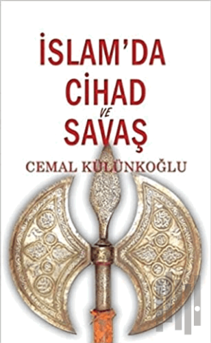 İslam’da Cihad ve Savaş | Kitap Ambarı