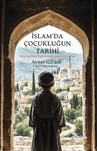 İslam’da Çocukluğun Tarihi | Kitap Ambarı