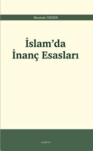 İslam’da İnanç Esasları | Kitap Ambarı