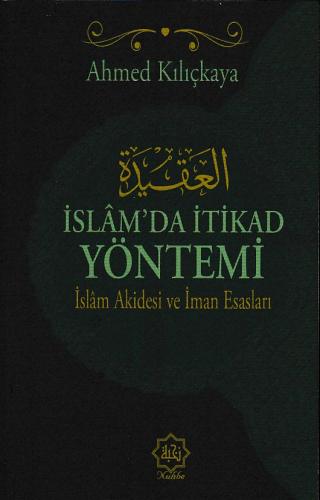 İslam'da İtikat Yöntemi | Kitap Ambarı